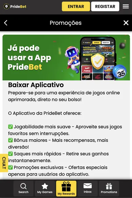 Captura de ecrã da promoção da aplicação no site da PrideBet, onde o operador promete, na sua própria grafia brasileira, «jogabilidade mais suave», «bônus maiores», «saques mais rápidos» e «promoções exclusivas»